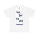 "Holy Sh*t, It's Only Wednesday" Funny T-Shirt